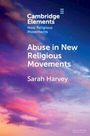 Sarah Harvey: Abuse in New Religious Movements, Buch