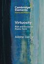 "Cambridge Elements Poetry and Poetics. Virtuosity: Risk and Excess in Poetic Form. Ailbhe Darcy." Abstrakte Farbstreifen.