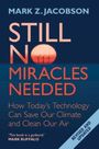 Mark Z. Jacobson: Still No Miracles Needed, Buch