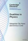 Cambridge Elements, Foundations of Contemporary Physics. Dualities in Physics. Sebastian De Haro and Enrico Cinti. Wellenlinien.