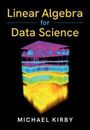 "Linear Algebra for Data Science" und "MICHAEL KIRBY". Ein farbenfrohes, dreidimensionales Diagramm auf schwarzem Hintergrund.