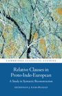 Titel: "Relative Clauses in Proto-Indo-European: A Study in Syntactic Reconstruction" von Krishnan J. Ram-Prasad.