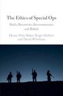 David Whetham: The Ethics of Special Ops, Buch