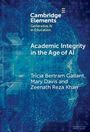Tricia Bertram Gallant: Academic Integrity in the Age of AI, Buch
