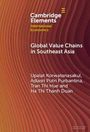 Adiasri Putri Purbantina: Global Value Chains in Southeast Asia, Buch