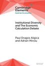 Paul Dragos Aligica: Institutional Diversity and the Economic Calculation Debate, Buch