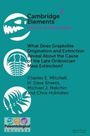 Charles E Mitchell: What Does Graptolite Origination and Extinction Reveal about the Cause of the Late Ordovician Mass Extinction?, Buch