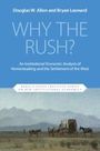 Bryan Leonard: Why the Rush?, Buch