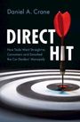Daniel A. Crane: Direct Hit, Buch