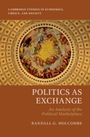 Randall G Holcombe: Politics as Exchange, Buch