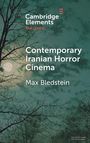 Text: "Contemporary Iranian Horror Cinema", Max Bledstein. Illustration: Karge Bäume vor Mond am Nachthimmel.