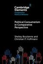 Christian P. Hoffmann: Political Consumerism in Comparative Perspective, Buch