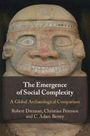 C. Adam Berrey: The Emergence of Social Complexity, Buch