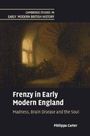 Philippa Carter: Frenzy in Early Modern England, Buch