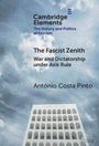 "Cambridge Elements: The History and Politics of Fascism. The Fascist Zenith: War and Dictatorship Under Axis Rule" von António Costa Pinto. Oben Wolken, unten ein modernistisches Gebäude mit Bögen.