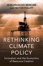Hector Pollitt: Rethinking Climate Policy, Buch