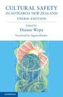 Titel: "Cultural Safety in Aotearoa New Zealand", dritte Auflage. Herausgegeben von Dianne Wepa, Vorwort von Ngaire Harker.