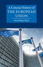 Text: "A Concise History of THE EUROPEAN UNION, Kiran Klaus Patel." Europaflaggen vor einem modernen Glasgebäude.