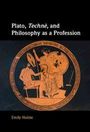 Titel: "Plato, Technē, and Philosophy as a Profession". Illustration eines antiken griechischen Szenes im Zentrum.