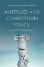 (Text:) Darryl Biggar and Alberto Heimler: ANTITRUST AND COMPETITION POLICY - A NEW FOUNDATION. 

Ein römischer Säulenstumpf zerbricht.