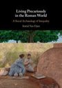 Astrid Van Oyen: Living Precariously in the Roman World, Buch