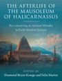 The Afterlife of the Mausoleum of Halicarnassus, Buch
