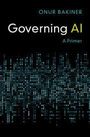 Onur Bakiner: Governing AI, Buch