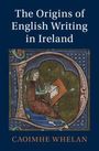 "The Origins of English Writing in Ireland" von Caoimhe Whelan. Mittelalterliche Illustration eines Schreibers in einem großen Buchstaben.