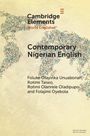 „Contemporary Nigerian English“ von Foluke Olayinka Unuabonah, Rotimi Taiwo u.a. Weltkarte aus Punkten im Hintergrund.