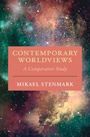 "CONTEMPORARY WORLDVIEWS: A Comparative Study" von Mikael Stenmark, vor einem farbenfrohen Sternenhintergrund.