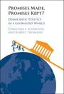 Text: "Promises Made, Promises Kept? Democratic Politics in a Globalized World, Christina J. Schneider and Robert Thomson." Menschen ziehen einen Tempel über eine Weltkugel.