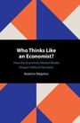 Beatrice Magistro: Who Thinks Like an Economist?, Buch