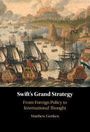 Matthew Gertken: Swift's Grand Strategy, Buch