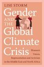 Text: "LISE STORM, Gender and the Global Climate Crisis. Women's Voices, Representation and Activism in the Middle East and North Africa." Illustration: Zwei Personen halten eine Weltkugel.
