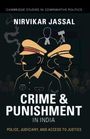 „Crime & Punishment in India“ von Nirvikar Jassal, Illustration: Polizisten, Richter-Silhouette und Handschellen.