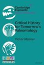 Victor Monnin: Critical History for Tomorrow's Paleontology, Buch