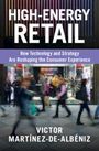 Victor Martinez-de-Albeniz: High-Energy Retail, Buch