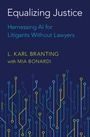 L Karl Branting: Equalizing Justice, Buch