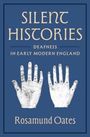 "Silent Histories: Deafness in Early Modern England" von Rosamund Oates. Zwei gezeichnete Hände erheben sich auf blauem Grund.