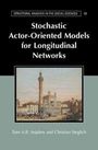 Tom Snijders: Stochastic Actor-Oriented Models for Longitudinal Networks, Buch