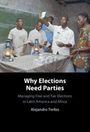 „Why Elections Need Parties: Managing Free and Fair Elections in Latin America and Africa“ von Alejandro Trelles. Männer in einem Raum mit Wahlurnen.