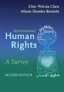 Titel: "International Human Rights: A Survey, Second Edition" von Cher Weixia Chen und Alison Dundes Renteln.