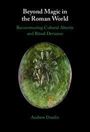 Andrew Durdin: Beyond Magic in the Roman World, Buch