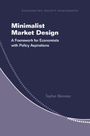 Tayfun Sönmez: Minimalist Market Design, Buch