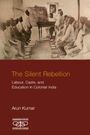 Die Texte lauten: "The Silent Rebellion: Labour, Caste, and Education in Colonial India" von Arun Kumar. Historische Gruppenaufnahme.