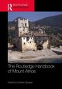 Text: "The Routledge Handbook of Mount Athos. Edited by Graham Speake." Ruinenartiges Gebäude vor bewaldetem Hügel.