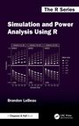 Brandon LeBeau: Simulation and Power Analysis Using R, Buch