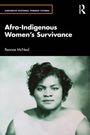 Reanae McNeal: Afro-Indigenous Women's Survivance, Buch