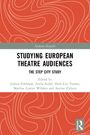 Studying European Theatre Audiences, Buch