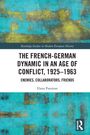 "The French-German Dynamic in an Age of Conflict, 1925–1963" von Elana Passman. Blau-grüner abstrakter Hintergrund.